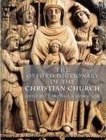 OUP References THE OXFORD DICTIONARY OF THE CHRISTIAN CHURCH 4th Revised Ed...