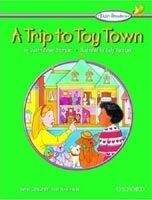 OUP ELT KID´S READERS - TRIP TO TOY TOWN - BAUER, J. S.