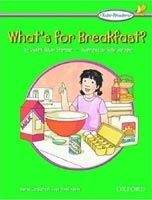 OUP ELT KID´S READERS - WHAT´S FOR BREAKFAST? - BAUER, J. S.