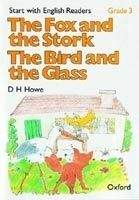 OUP ELT START WITH ENGLISH READERS 3 FOX AND STORK / BIRD AND THE GL...