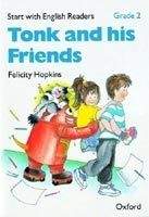 OUP ELT START WITH ENGLISH READERS 2 TONK AND HIS FRIENDS - HOPKINS,...