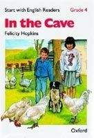 OUP ELT START WITH ENGLISH READERS 4 IN THE CAVE - HOPKINS, F.