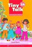 Megabooks TINY TALK 2 STUDENT´S BOOK A - GRAHAM, C., RIVERS, S.