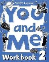 OUP ELT YOU AND ME 2 WORKBOOK - LAWDAY, C.
