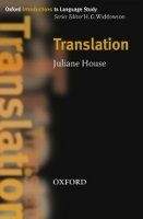 OUP ELT OXFORD INTRODUCTIONS TO LANGUAGE STUDY: TRANSLATION - HOUSE,...