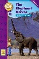 OUP ELT UP AND AWAY READERS 2: THE ELEPHANT DRIVER - CROWTHER, G. T.