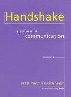 OUP ELT HANDSHAKE: A COURSE IN COMMUNICATION WORKBOOK - VINEY, P.