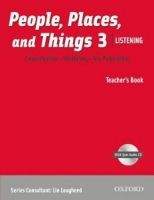 OUP ELT PEOPLE, PLACES AND THINGS LISTENING 3 TEACHER´S BOOK + AUDIO...