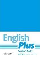 OUP ELT ENGLISH PLUS 1 TEACHER´S BOOK WITH PHOTOCOPIABLE RESOURCES -...