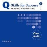 OUP ELT Q: SKILLS FOR SUCCESS 4 READING & WRITING CLASS AUDIO CD - N...