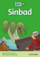 OUP ELT FAMILY AND FRIENDS READER 3B SINBAD THE SAILOR - ARENGO, S.