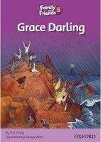 OUP ELT FAMILY AND FRIENDS READER 5C GRACE DARLING - VICARY, T.