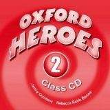 OUP ELT OXFORD HEROES 2 CLASS AUDIO CDs /2/ - BENNE, R., QUINTANA, J...