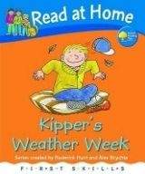 OUP ED READ AT HOME FIRST SKILLS: KIPPER´S WEATHER WEEK (Oxford Rea...