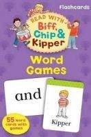 OUP ED READ WITH BIFF, CHIP & KIPPER WORDGAMES FLASHCARDS (Oxford R...