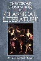 OUP References OXFORD COMPANION TO CLASSICAL LITERATURE New Edition - HOWAT...