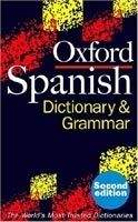 OUP References OXFORD SPANISH DICTIONARY AND GRAMMAR - BRITTON, M., BUTT, J...