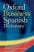 OUP References OXFORD BUSINESS SPANISH DICTIONARY - LOPEZ, S., WATT, D.