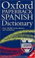 OUP References OXFORD PAPERBACK SPANISH DICTIONARY - CARVAJAL, C. S. (ed.),...