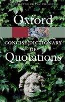 OUP References OXFORD CONCISE DICTIONARY OF QUOTATIONS 4th Edition (Oxford ...