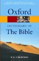 OUP References OXFORD DICTIONARY OF THE BIBLE Revised Edition (Oxford Paper...