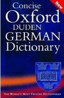 OUP References CONCISE OXFORD-DUDEN GERMAN DICTIONARY 3rd Edition - CLARK, ...