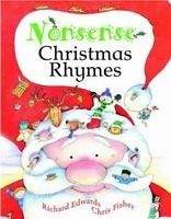 OUP ED NONSENSE CHRISTMAS RHYMES - EDWARDS, R., FISHER, C.