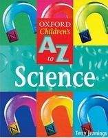 OUP ED OXFORD CHILDREN´S A-Z OF SCIENCE 2nd Revised Edition - JENNI...