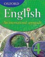 OUP ED OXFORD ENGLISH: AN INTERNATIONAL APPROACH 4 STUDENT´S BOOK -...
