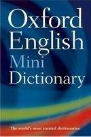 OUP References OXFORD ENGLISH MINIDICTIONARY 7th Edition - HOLE, G.