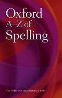 OUP References OXFORD A-Z OF SPELLING - FERGUSON, S., SOANES, C.