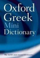 OUP References OXFORD GREEK MINIDICTIONARY 2nd Edition Revised - OXFORD
