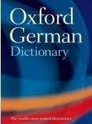 OUP References OXFORD GERMAN DICTIONARY 3rd Edition - OXFORD DICTIONAIRES