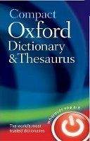 OUP References COMPACT OXFORD DICTIONARY AND THESAURUS Third Edition - OXFO...