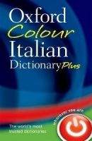 OUP References OXFORD COLOUR ITALIAN DICTIONARY PLUS 3rd Edition Revised - ...