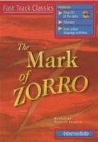 Heinle ELT THE MARK OF ZORRO + CD PACK (Fast Track Classics - Level INT...
