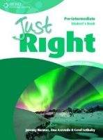 Heinle ELT JUST RIGHT Second Edition PRE-INTERMEDIATE STUDENT´S BOOK - ...