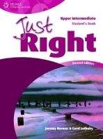 Heinle ELT JUST RIGHT Second Edition UPPER INTERMEDIATE STUDENT´S BOOK ...