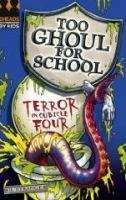 Egmont TERROR IN CUBICLE FOUR (Too Ghoul for School) - STRANGE, B.