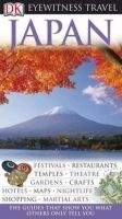 Dorling Kindersley JAPAN New Edition (Eyewitness Travel Guides) - BENSON, J.