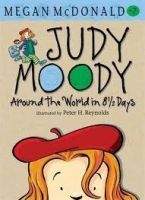 Walker Books Ltd JUDY MOODY: AROUND THE WORLD IN 8 1/2 DAYS - McDonald, M.