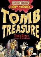 Scholastic Ltd. HORRIBLE HISTORIES GORY STORIES: TOMB OF TERROR - DEARY, T.