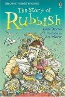 Usborne Publishing USBORNE YOUNG READING LEVEL 2: THE STORY OF RUBBISH - DAYNES...