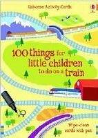 Usborne Publishing 100 THINGS FOR LITTLE CHILDREN TO DO ON A TRAIN (Usborne Act...