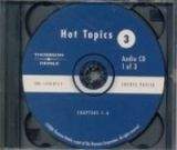 Heinle ELT HOT TOPICS 3 AUDIO CDs /3/ - PAVLIK, Ch.