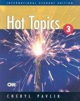 Heinle ELT HOT TOPICS 3 STUDENT´S BOOK (International Student´s Edition...
