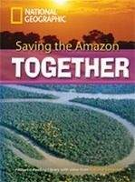 Heinle ELT FOOTPRINT READERS LIBRARY Level 2600 - SAVING THE AMAZON TOG...