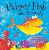 A & C Black Fidgety Fish and Friends - Bright, P.