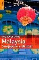 Penguin Group UK Rough Guide to Malaysia, Singapore and Brunei - LEDESMA, Ch....