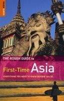 Penguin Group UK Rough Guide First-Time Asia - READER, L., RIDOUT, L.